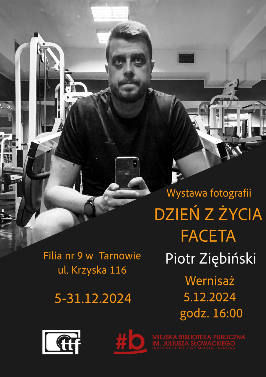 Plakat wystawy fotografii Piotra Ziębińskiego